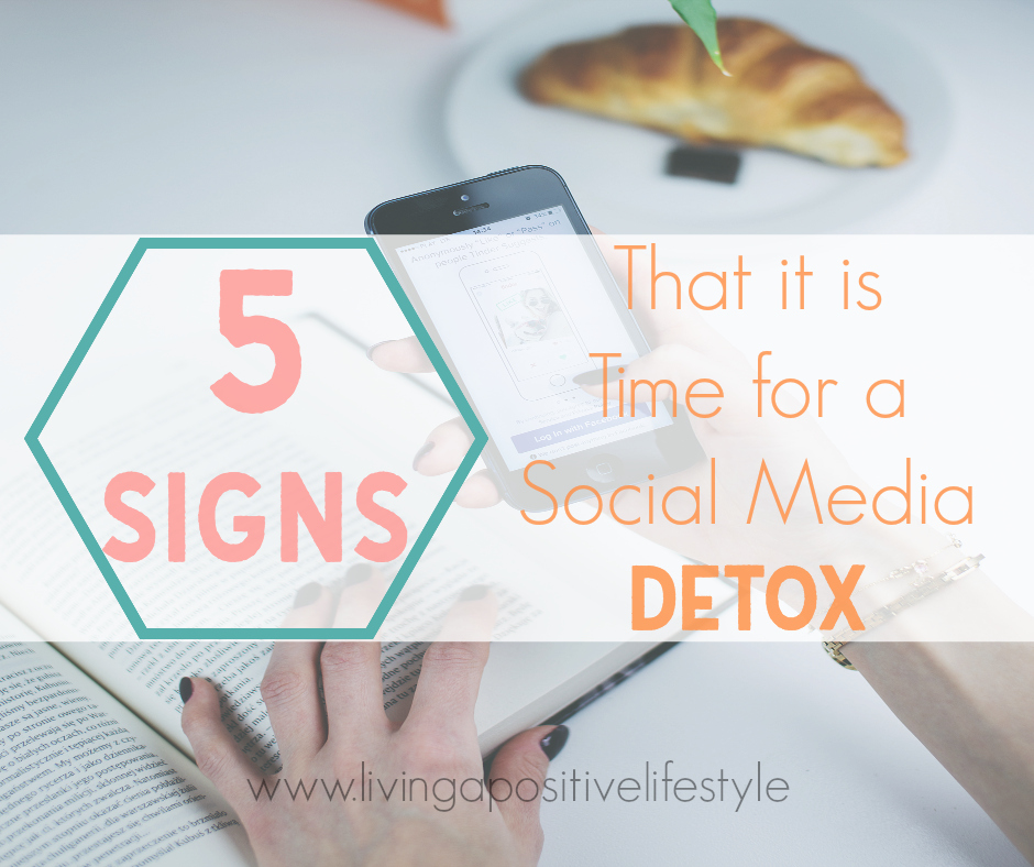 We all love connecting via social media, but sometimes social media negatively impacts us. Here are 5 signs that it may be time for a social media detox.